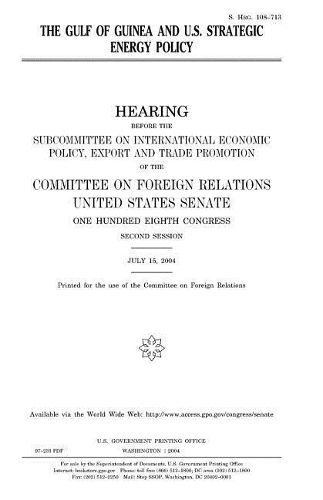 The Gulf of Guinea and U.S. Strategic Energy Policy