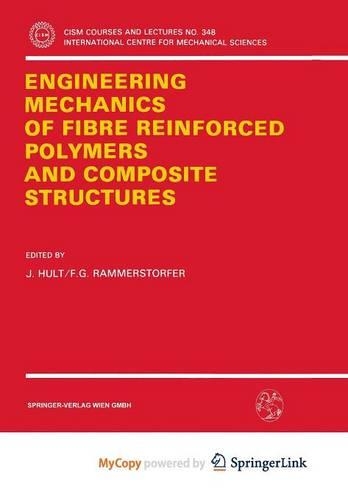 Engineering Mechanics of Fibre Reinforced Polymers and Composite Structures