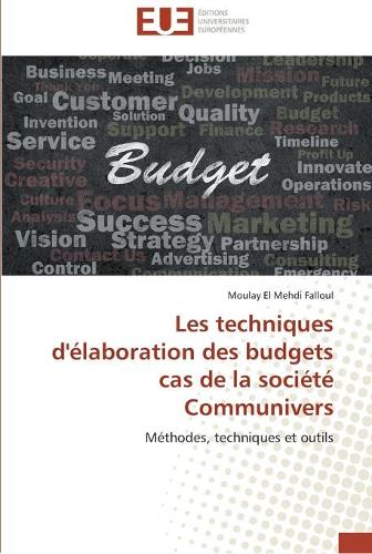 Les techniques d'élaboration des budgets cas de la société communivers