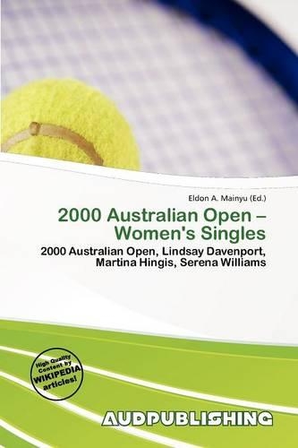 2000 Australian Open - Women's Singles: (English)