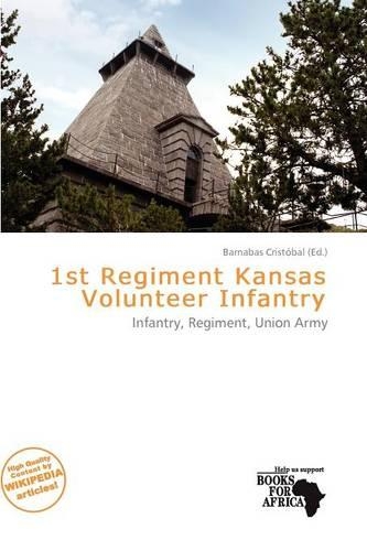 1st Regiment Kansas Volunteer Infantry: (English)