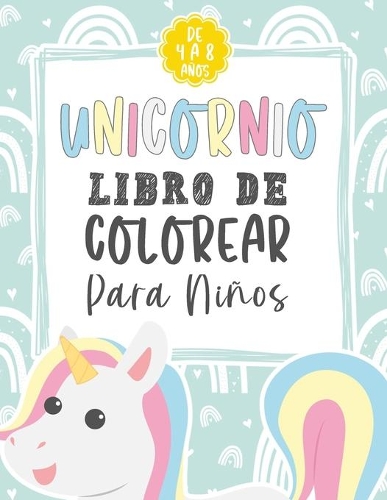 Unicornio Libro De Colorear Para Niños De 4 A 8 Años