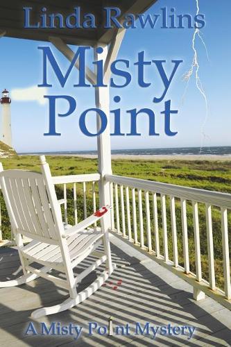 Misty Point: (2 Misty Point Mystery)