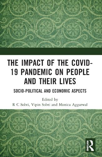 The Impact of the Covid-19 Pandemic on People and their Lives