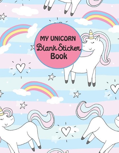 My Unicorn Blank Sticker Book