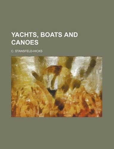 Yachts, Boats and Canoes: (English)