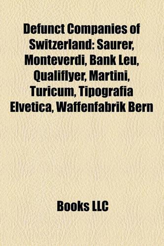 Defunct Companies of Switzerland