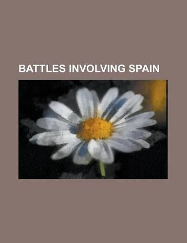 Battles Involving Spain