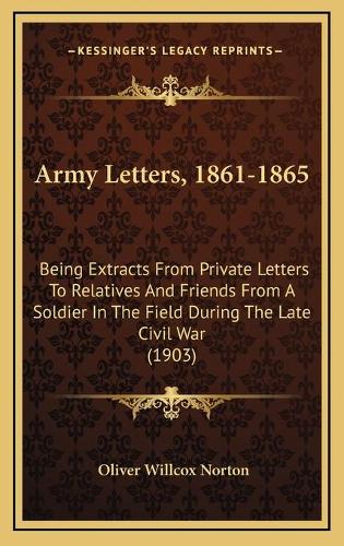 Army Letters, 1861-1865