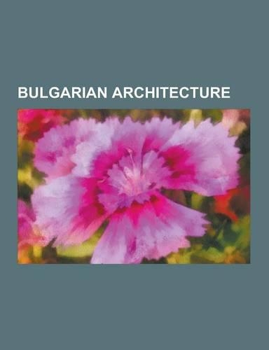 Bulgarian Architecture