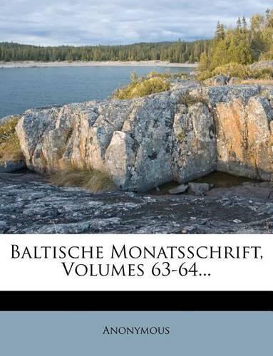 Baltische Monatsschrift.