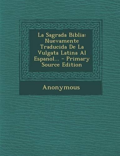 La Sagrada Biblia