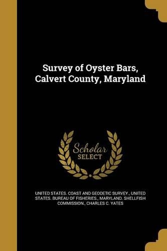 Survey of Oyster Bars, Calvert County, Maryland