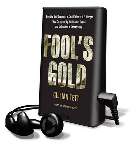 Fool's Gold: (Playaway Adult Nonfiction)