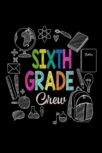 Sixth Grade Crew