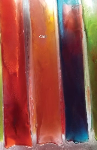 Chill!