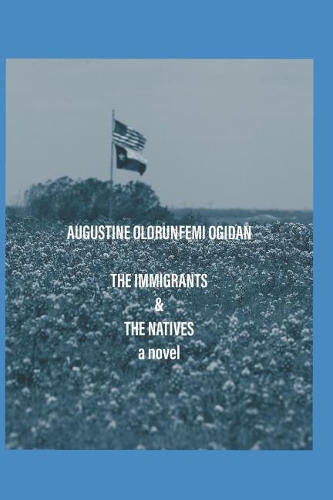 The Immigrants & the Natives