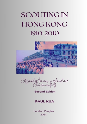 Scouting in Hong Kong, 1910-2010