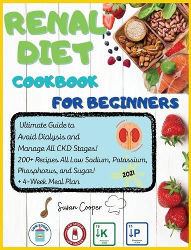 Renal Diet Cookbook for Beginners