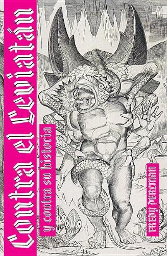 Contra El Leviatán Y Contra Su Historia