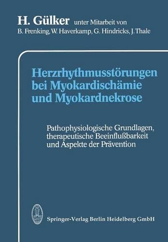 Herzrhythmusstörungen bei Myokardischämie und Myokardnekrose