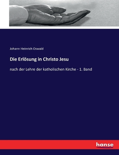 Die Erlösung in Christo Jesu