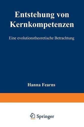 Entstehung von Kernkompetenzen