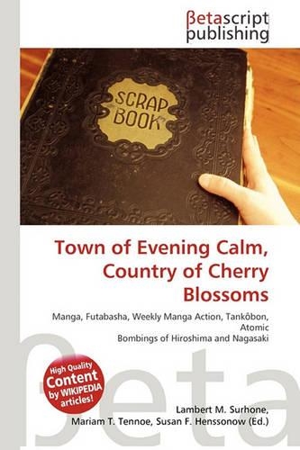 Town of Evening Calm, Country of Cherry Blossoms