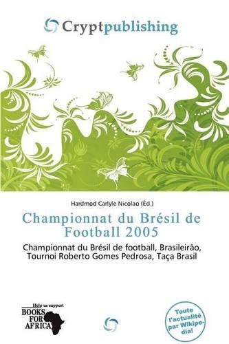 Championnat Du Br Sil de Football 2005