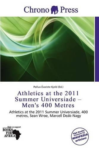 Athletics at the 2011 Summer Universiade - Men's 400 Metres