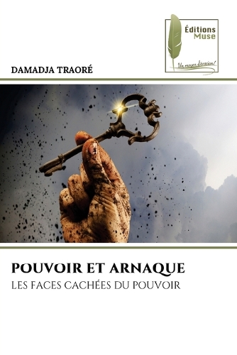 Pouvoir Et Arnaque