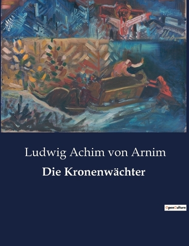 Die Kronenwächter
