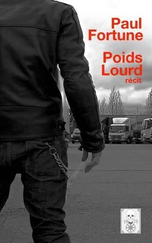 Poids Lourd: (French)