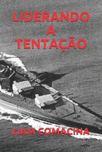 Liderando a Tentação