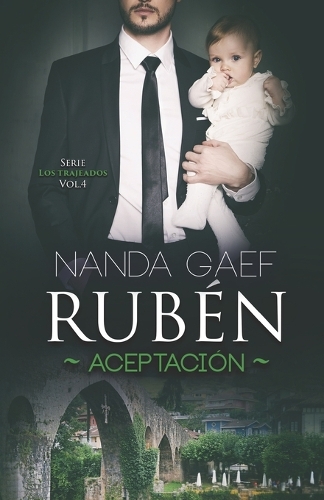 Rubén Aceptación: Serie Los Trajeados Vol. 4(4 Los Trajeados)