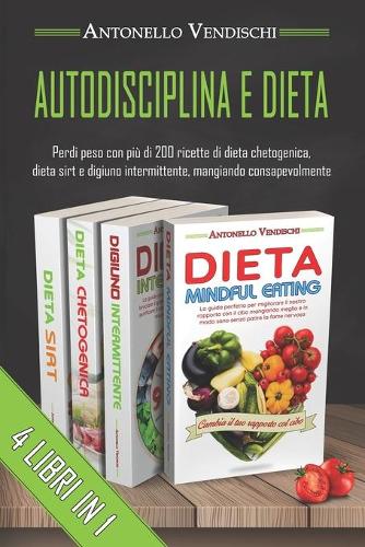 Autodisciplina E Dieta