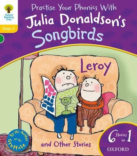 Oxford Reading Tree Songbirds: Level 5: Leroy and Other Stories: (Oxford Reading Tree Songbirds)