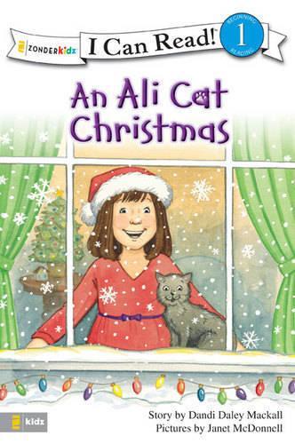 An Ali Cat Christmas: (No. 4 I Can Read!/Ali Cat Series)
