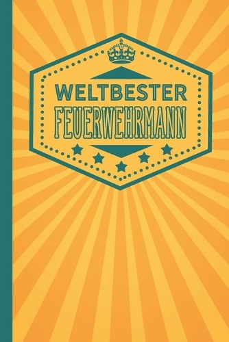 Weltbester Feuerwehrmann