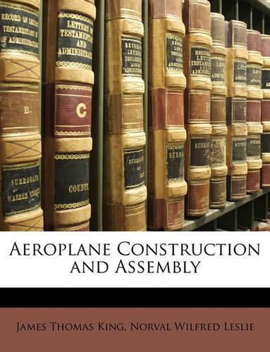 Aeroplane Construction and Assembly