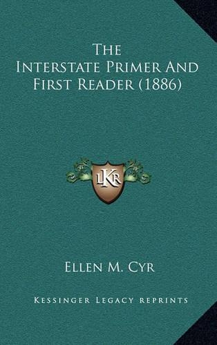 The Interstate Primer and First Reader (1886)