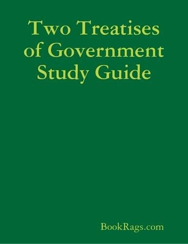 Two Treatises of Government Study Guide
