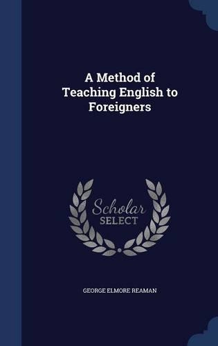 A Method of Teaching English to Foreigners