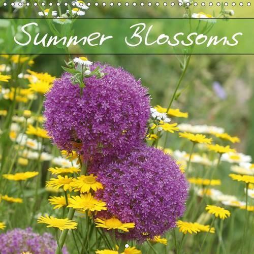 Summer Blossoms 2016: Wonderful summer in full bloom(Calvendo Nature)
