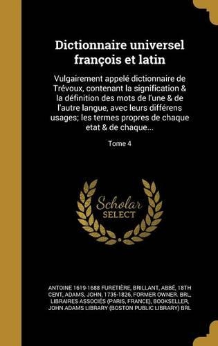 Dictionnaire universel françois et latin