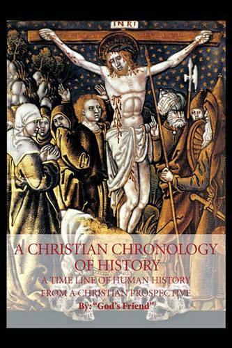 A Christian Chronology of History