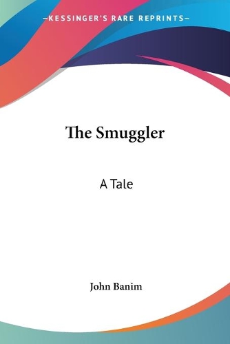 Smuggler: A Tale(English)