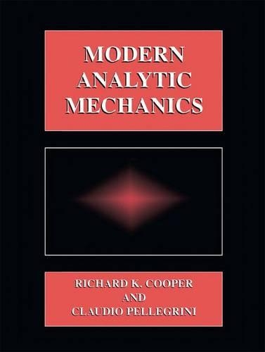 Modern Analytic Mechanics