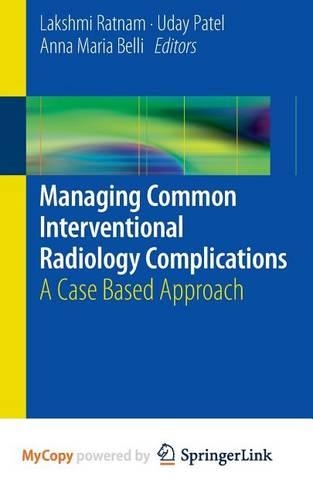 Managing Common Interventional Radiology Complications