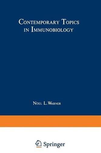 Contemporary Topics in Immunobiology: (11 Contemporary topics in immunobiology)